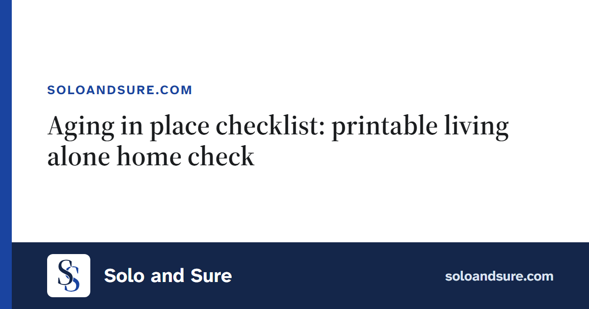 Aging in place checklist: living alone home check